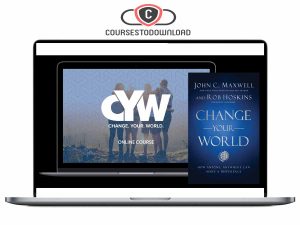 John Maxwell – Change Your World Online Course Download