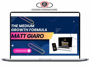 Matt Giaro – The Medium Growth Formula